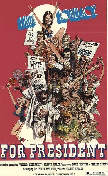 Linda Lovelace for President. / Линду Лавлэйс в президенты. , Arthur Marks , Winters Hollywood Entertainment Holdings Corporation)